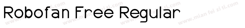Robofan Free Regular字体转换
